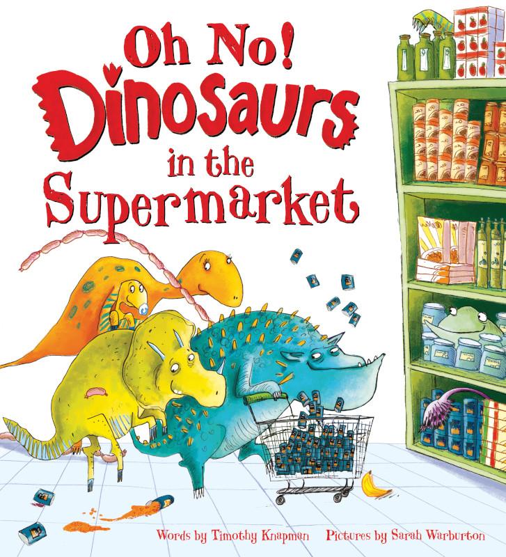 Sourcebooks Oh No! Dinosaurs in the Supermarket
