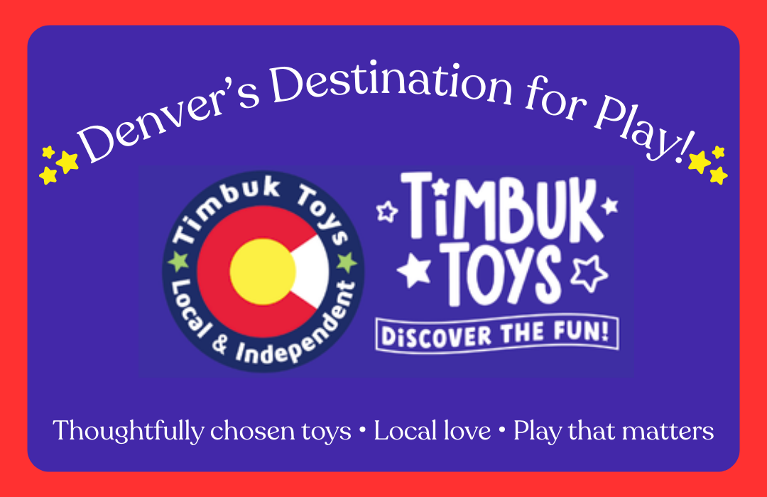 Timbuk Toys | Toy Stores in Denver, CO | Children learn through play! TimbukToys Timbuk Toys | Toy Stores in Denver, CO | Children learn through play! TimbukToys