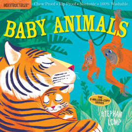 Indestructibles: Baby Animals: Chew Proof · Rip Proof · Nontoxic · 100% Washable (Book for Babies, Newborn Books, Safe to Chew)  | 9780761193081
